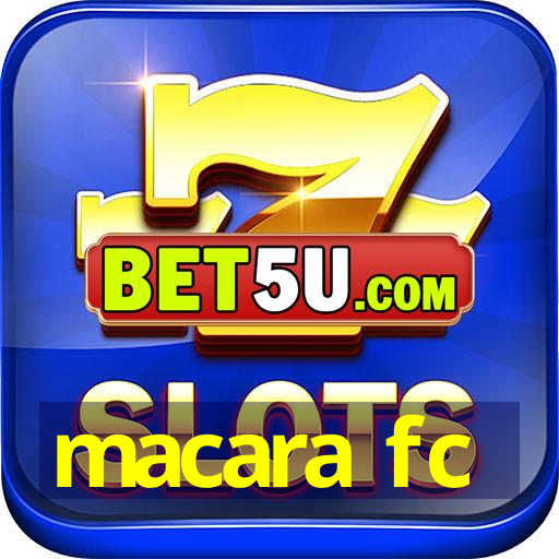 macara fc